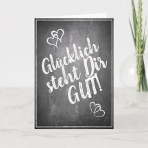 Glücklich steht Dir gut! - im Kreidetafelt