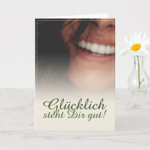 Glücklich steht Dir gut! Kort