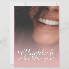 Glücklich steht Dir gut! - Rosé