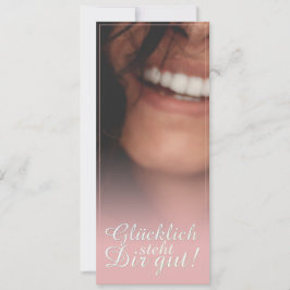 Glücklich steht Dir gut! - Rosé