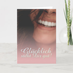 Glücklich steht Dir gut! - Rosé Kort