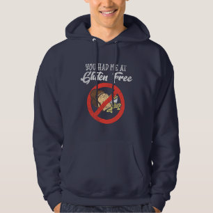 Gluten Free du hade mig Hoodie