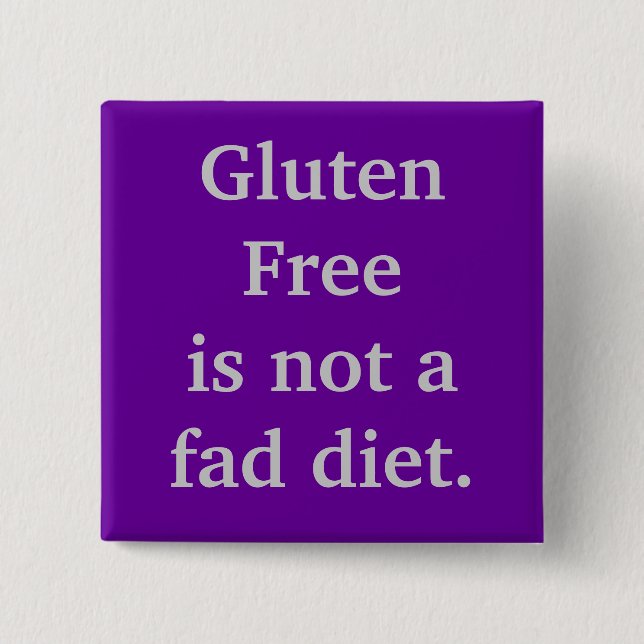 Gluten Freeis inte en modeflugadiet. Knapp (Framsida)