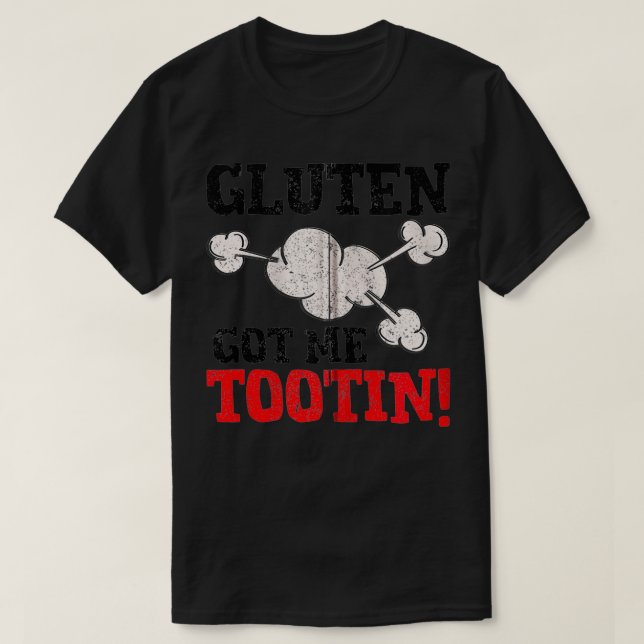 Gluten Har Me Tootin Funny Wheat Barley Free Joke T Shirt (Design framsida)