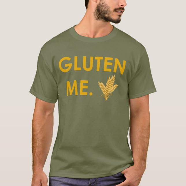"Gluten jag.", med vetemanar T-tröja Tee Shirt (Framsida)