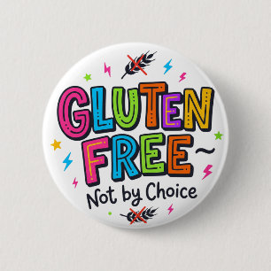 Glutenfri Inte Av Val Ljus Färgglad Funky Knapp