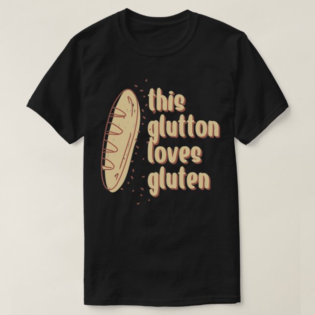 Glutton Kärlek Gluten 4 T Shirt (Design framsida)