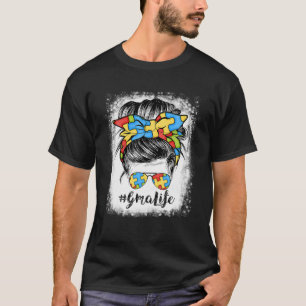 Gma Life Messy Bun Hair Bandana Glasses Autism T Shirt