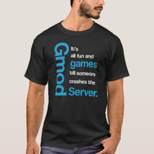 Gmod all rolig T-tröja för skoj Tee Shirt