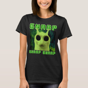 Gnarp Gnarp Katt Dumt Utomjording Meme Katt Meme H T Shirt