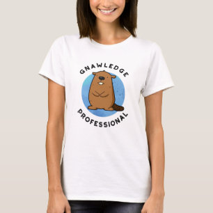 Gnawledge Professionell Funny Beaver Pun T Shirt