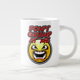 Gnid inte åt mig jumbo mugg