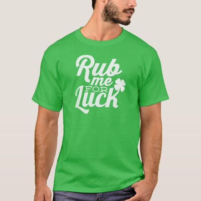 Gnid mig för dag för turSt. Patricks Tee (Framsida)