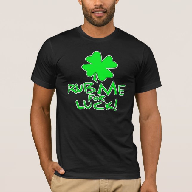Gnid mig för tur! t shirt (Framsida)