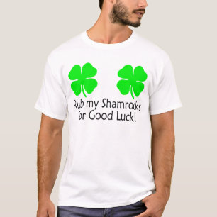 Gnid min Shamrocks för lycka till T-shirt