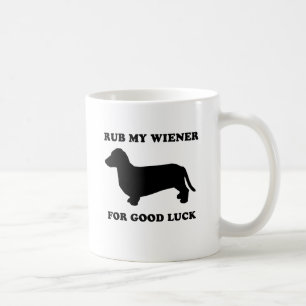 Gnid min wiener för lycka till kaffemugg