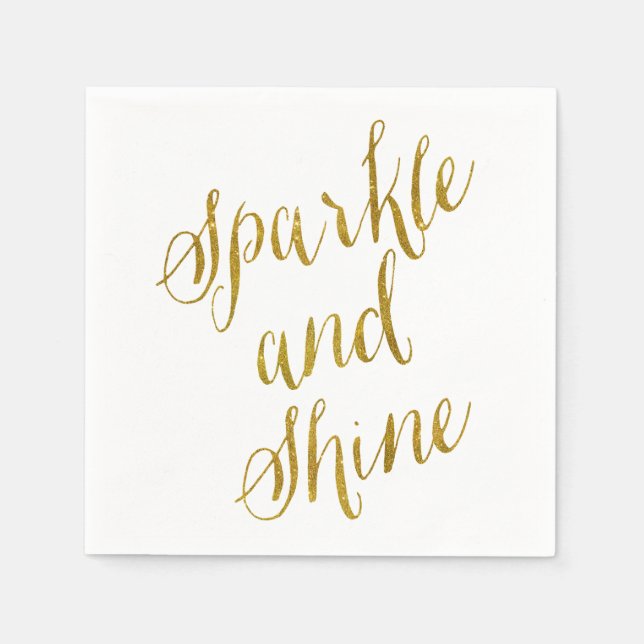 Gnistra och Shine Quote Faux Gold Foil Sparkly Pappersservett (Framsidan)