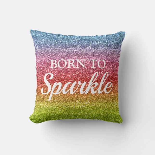 Gnistrande regnbågsgradient glitter Född att gläns Kudde (Framsida)