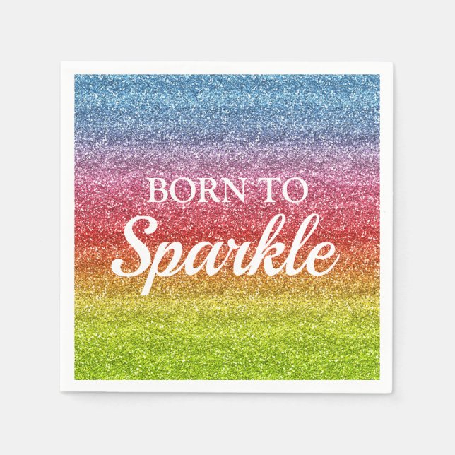 Gnistrande regnbågsgradient glitter Född att gläns Pappersservett (Framsidan)