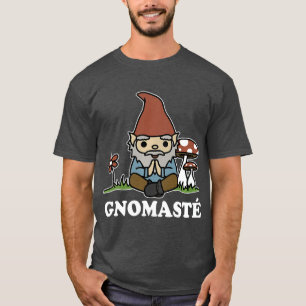 Gnomaste Meditating Gnome Funny Yoga T Shirt