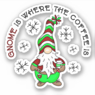 Gnome är där kaffet är Cute-jul Klistermärken