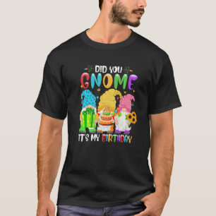 Gnome det är min födelsedag Gnomes Birthday Pa T Shirt