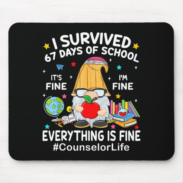 Gnome I Survived 67 Days Of School It's Fine Couns Musmatta (Framsidan)