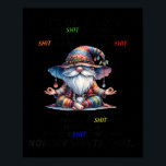 Gnome It's Ok To Lose Your Sometimes Because If Yo Poster<br><div class="desc">Gnome It's Ok To Lose Your Sometimes Because If You Kee</div>