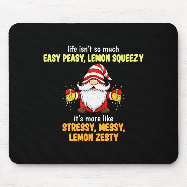 Gnome - Life Isn't So Much Easy Peasy Lemon Squeez Musmatta (Framsidan)