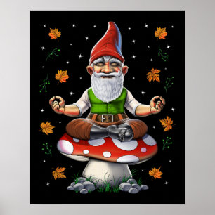 Gnome Mushroom Meditation Poster