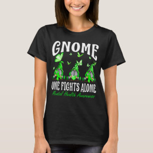Gnome One Fight Ensam Mental Health Awareness T Shirt