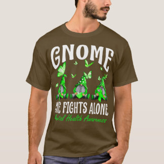 Gnome One Fight Ensam Mental Health Awareness T Shirt