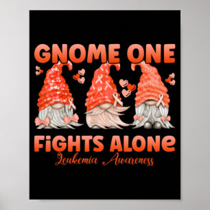 Gnome One Fight Ensam Orange Leukemia Awareness Poster