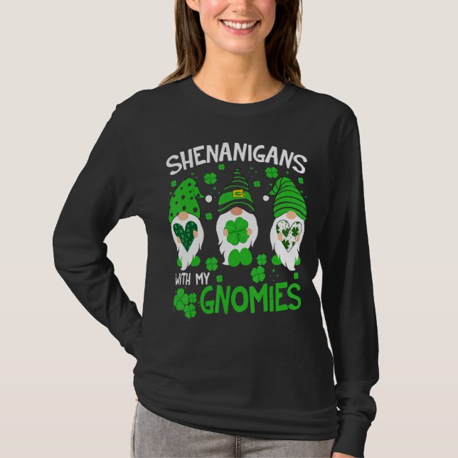 Gnome St Patrick S Day Shenanigans with my Gnomies T Shirt (Framsida)