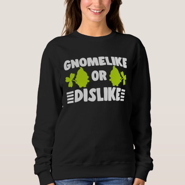 Gnomelike Or Dislike With Lawn Gnome Garden Dwarf T Shirt (Framsida)