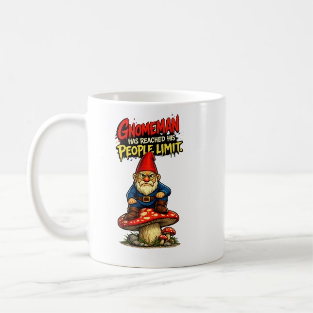 Gnomeman har nått sin personliga gräns Mugg (Vänster)