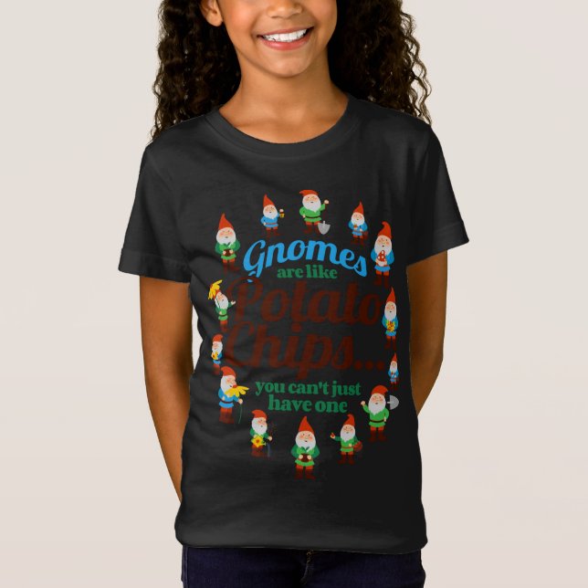 Gnomes är som Potato Chip Garden Gnome Gardener T Shirt (Framsida)