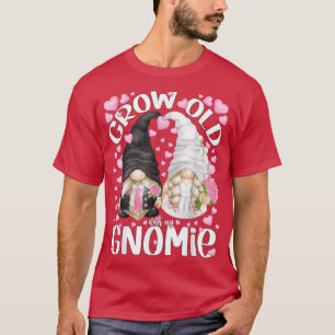 Gnomes-citat för matsmältning och groomverk - Gamm T Shirt