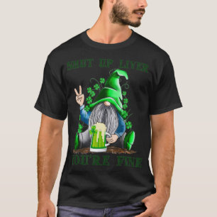 Gnomes dricker Saint patrick och lyft upp levern T Shirt