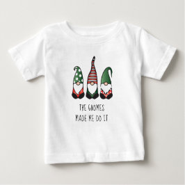 Gnomes fick mig att göra det roligt att säga t shirt