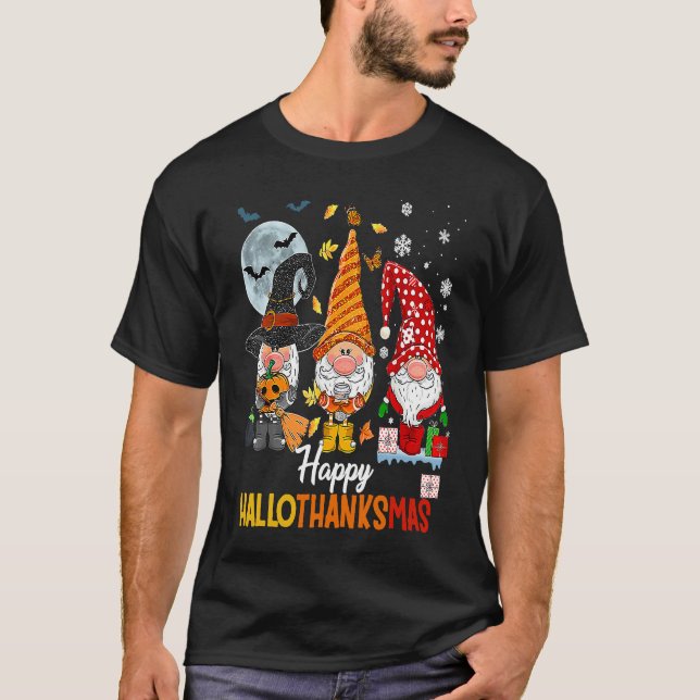 Gnomes  Halloween Merry Christmas Happy Hallothank T Shirt (Framsida)