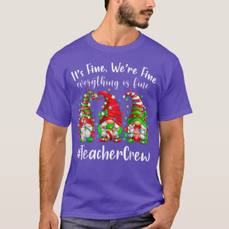Gnomes jul Im-Bra Allt är Bra Teache T Shirt