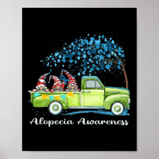 Gnomes Riding Truck Alopecia Awareness Poster
