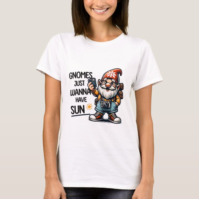 Gnomes vill bara ha Sol T Shirt (Framsida)