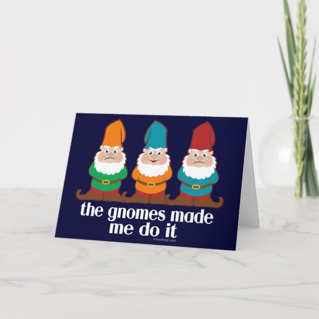 Gnomesna gjorde mig att göra det kort (Framsida)