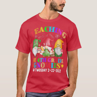 Gnomier som undervisar min fjärde Klass den 222202 T Shirt