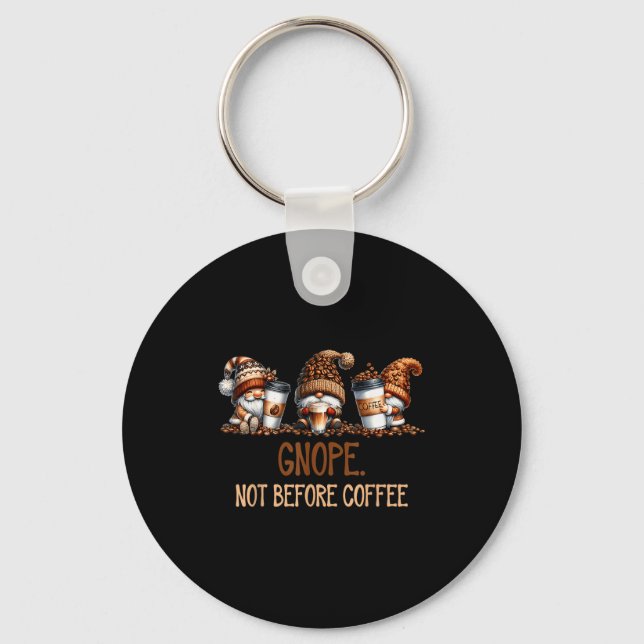 Gnope Not Before Coffee Three Gnomes Graphic Cafei Nyckelring (Framsida)