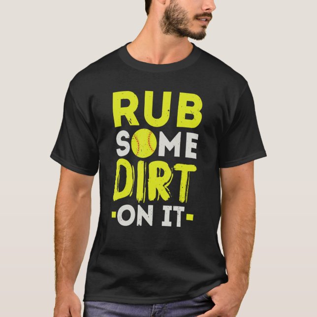Gnugga Lite Smuts På Den Softbollspelare Pitcher C T Shirt (Framsida)
