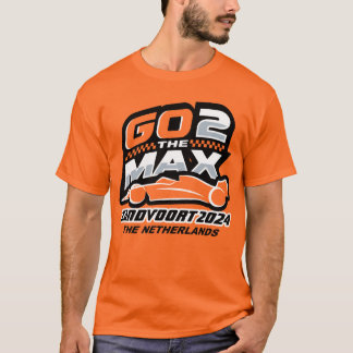 Go 2 the Max Zandvoort T Shirt