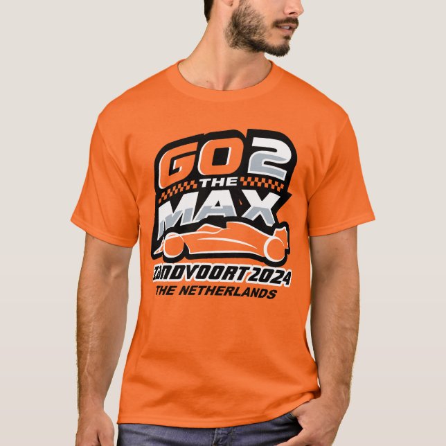 Go 2 the Max Zandvoort T Shirt (Framsida)